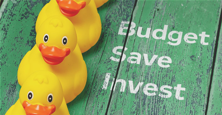 Budget, Save, Invest